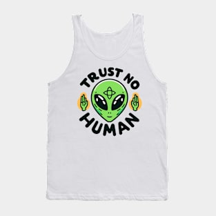 Trust No Human Tank Top